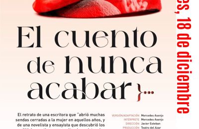 Azar Teatro presenta en Palencia ‘El cuento de nunca acabar’, homenaje a Carmen Martín Gaite