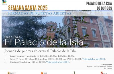 Programación especial de Semana Santa con siete jornadas de puertas abiertas al Palacio de la Isla