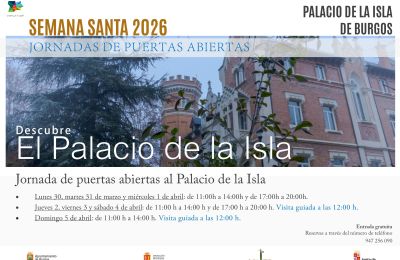El Palacio de la Isla de Burgos amplía en Semana Santa su horario de apertura y promueve cuatro visitas guiadas